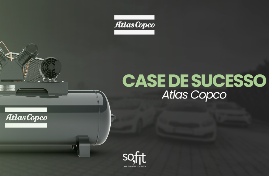 Como a Atlas Copco aumentou em 25% a produtividade do time e otimizou a gestão de mais de 350 veículos