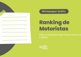 [Whitepaper] Ranking de Motoristas: Veja os condutores que tiveram menos multas e gastos.